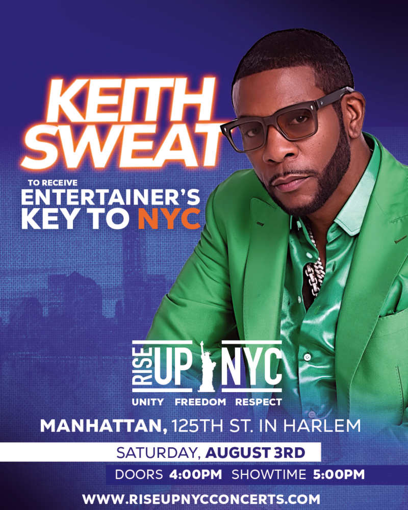 Keith Sweat Receives the Entertainer's Key to NYC 2024 RISE UP NYC