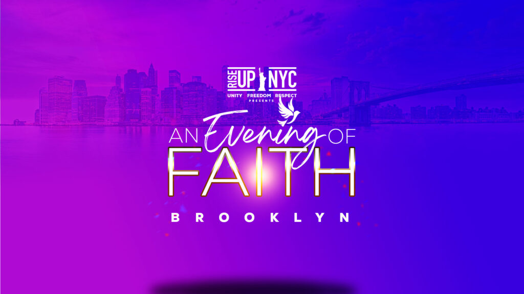 Event poster with a purple and pink city skyline backdrop, featuring the text: "Rise Up NYC presents Evening of Faith Brooklyn," highlighted by a white dove graphic and the iconic Brooklyn Bridge in the background. Rise Up NYC